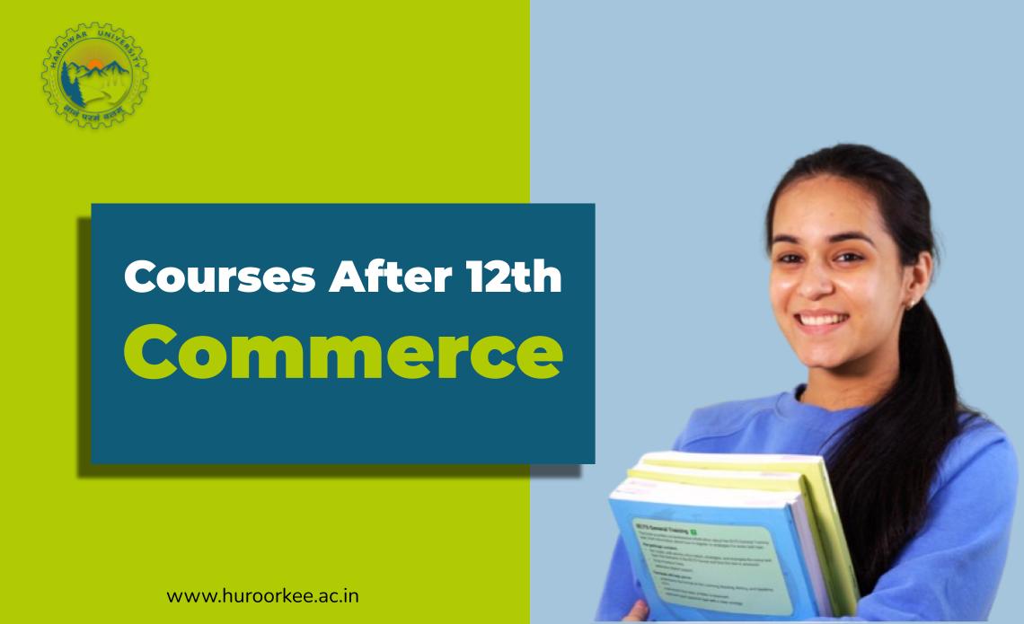 List of Courses After 12th Commerce