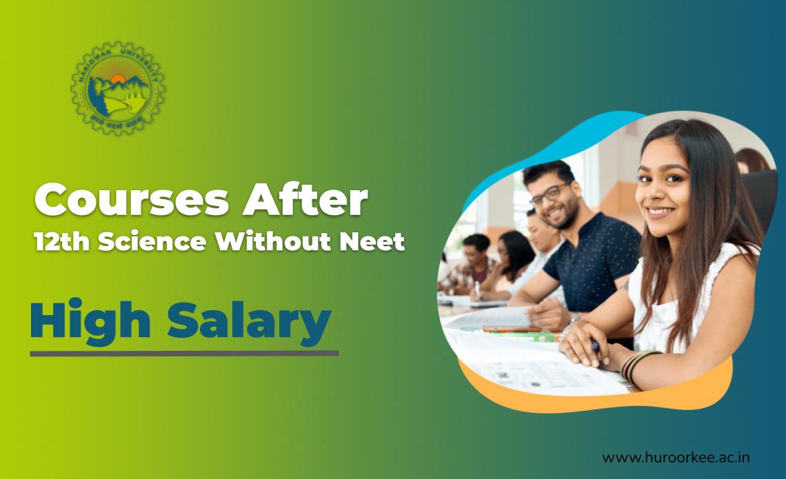 High Salary Courses After 12th Science Without Neet