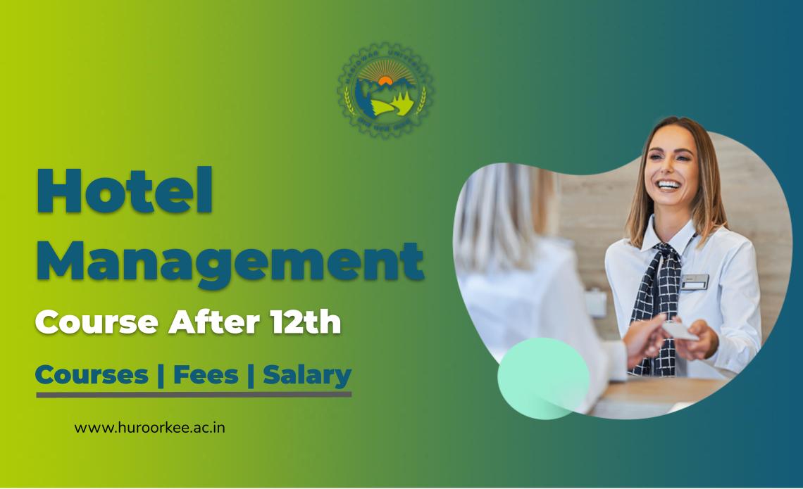 Hotel Management Courses After 12th