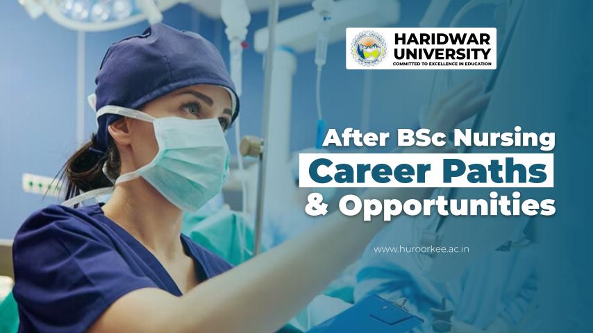 Career Opportunities After BSc Nursing